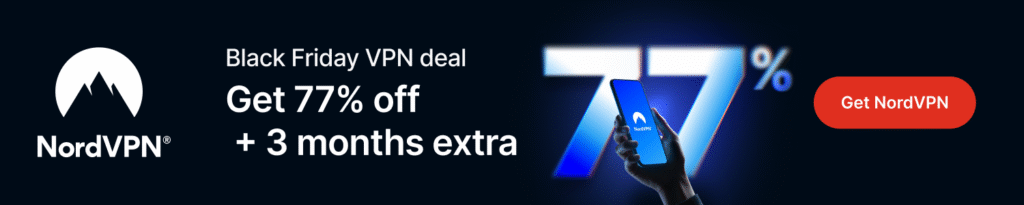 NordVPN Black Friday 2025: Unlock Premium Online Security for Less